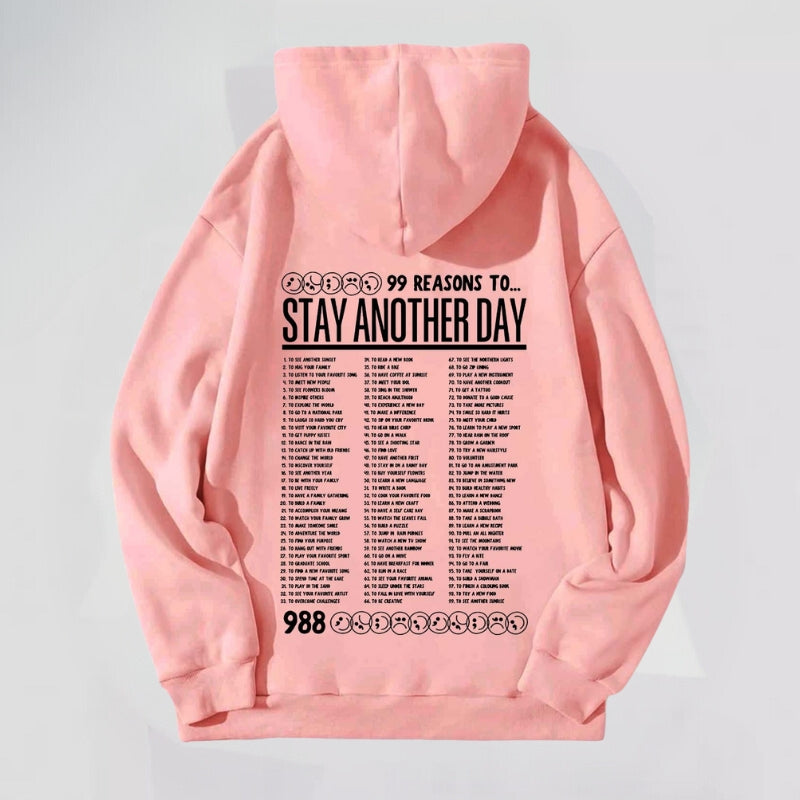 'Stay Another Day' Unisex Hoodie